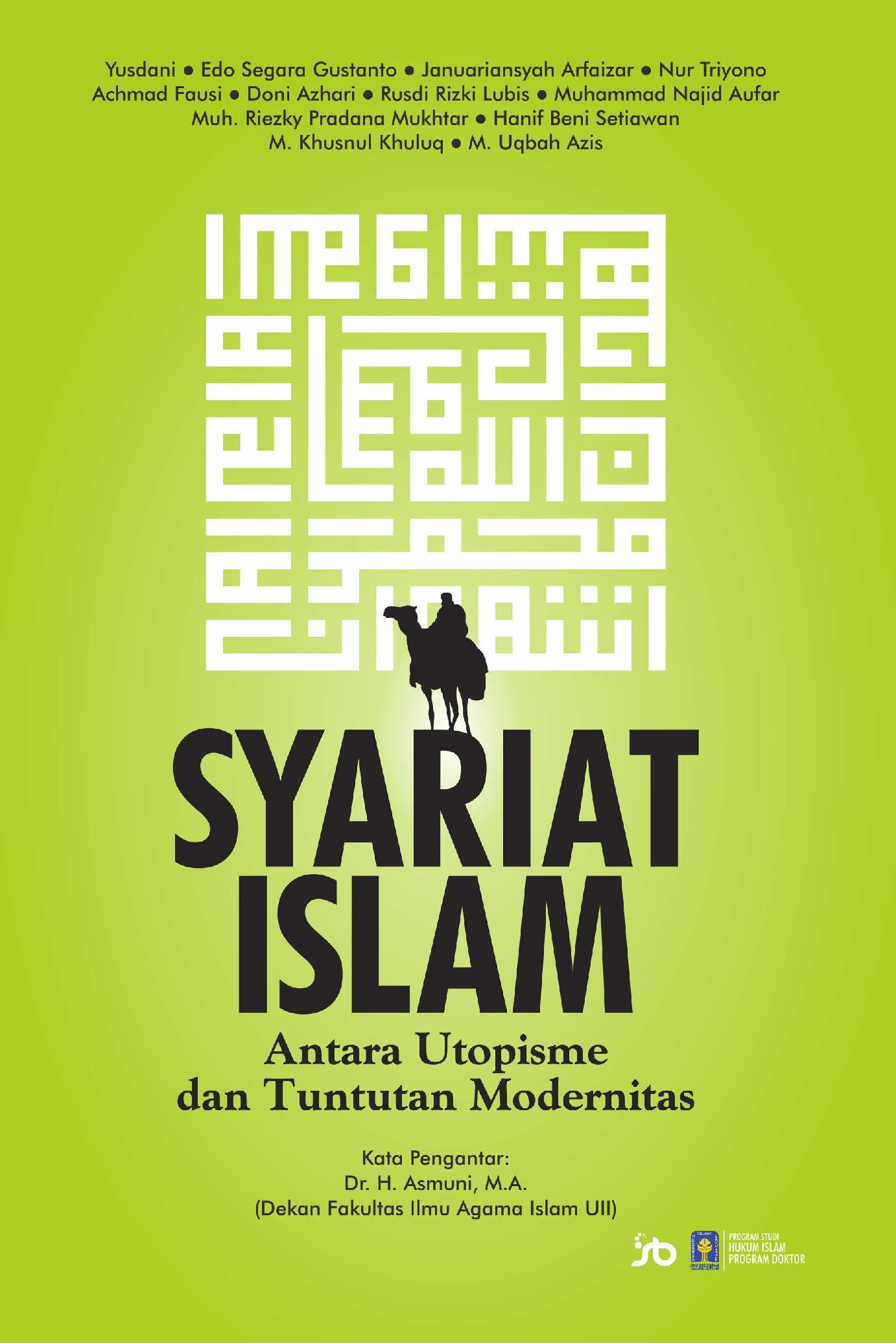 SYARIAT ISLAM Antara Utopisme &amp; Tuntutan Modernitas